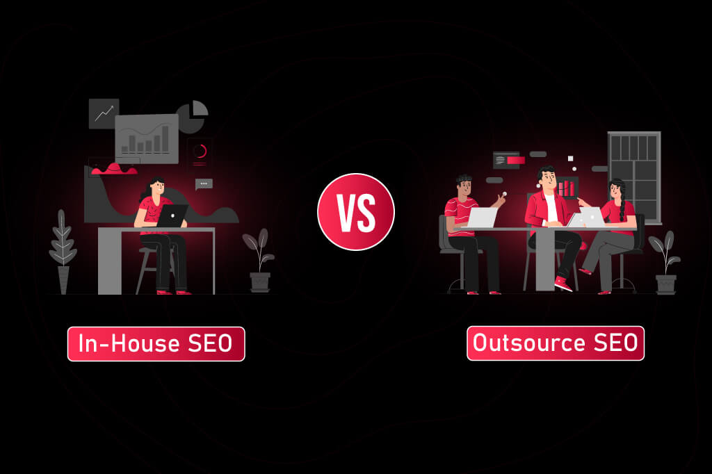Inhouse vs Outsource SEO